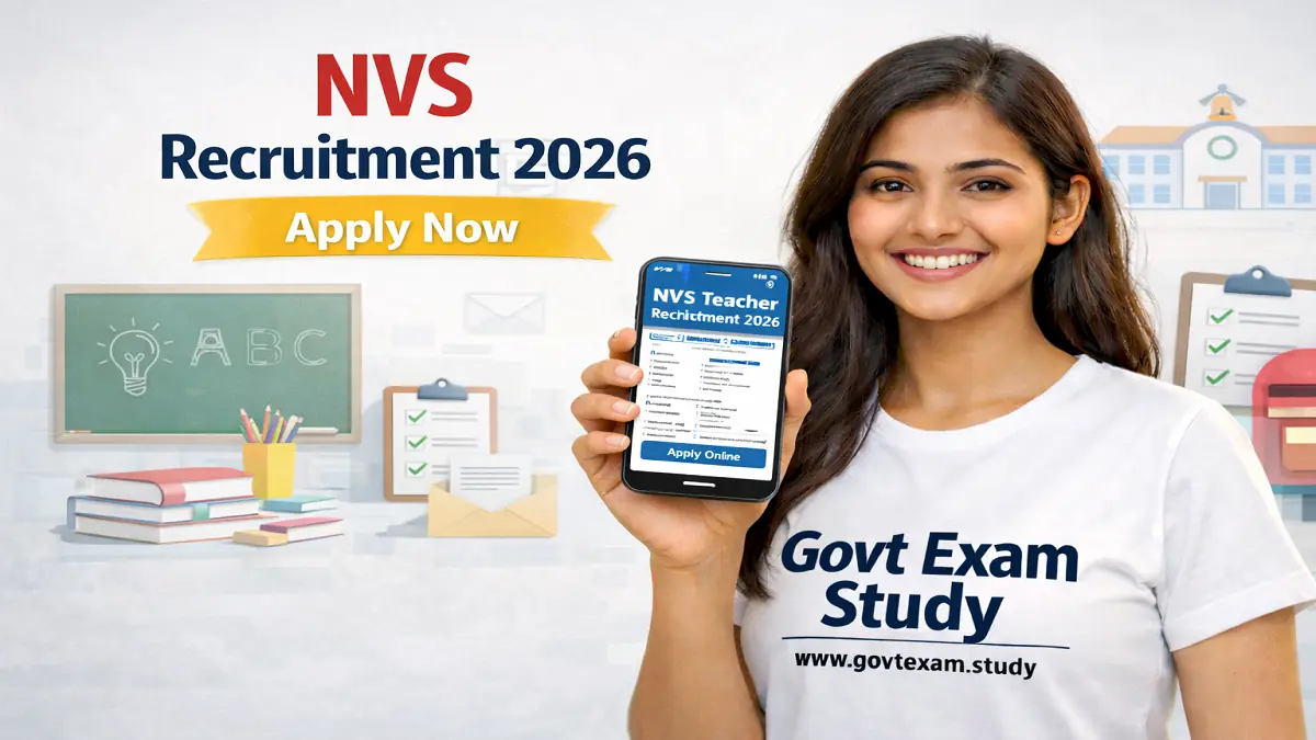 NVS Recruitment 2026 – Complete Details