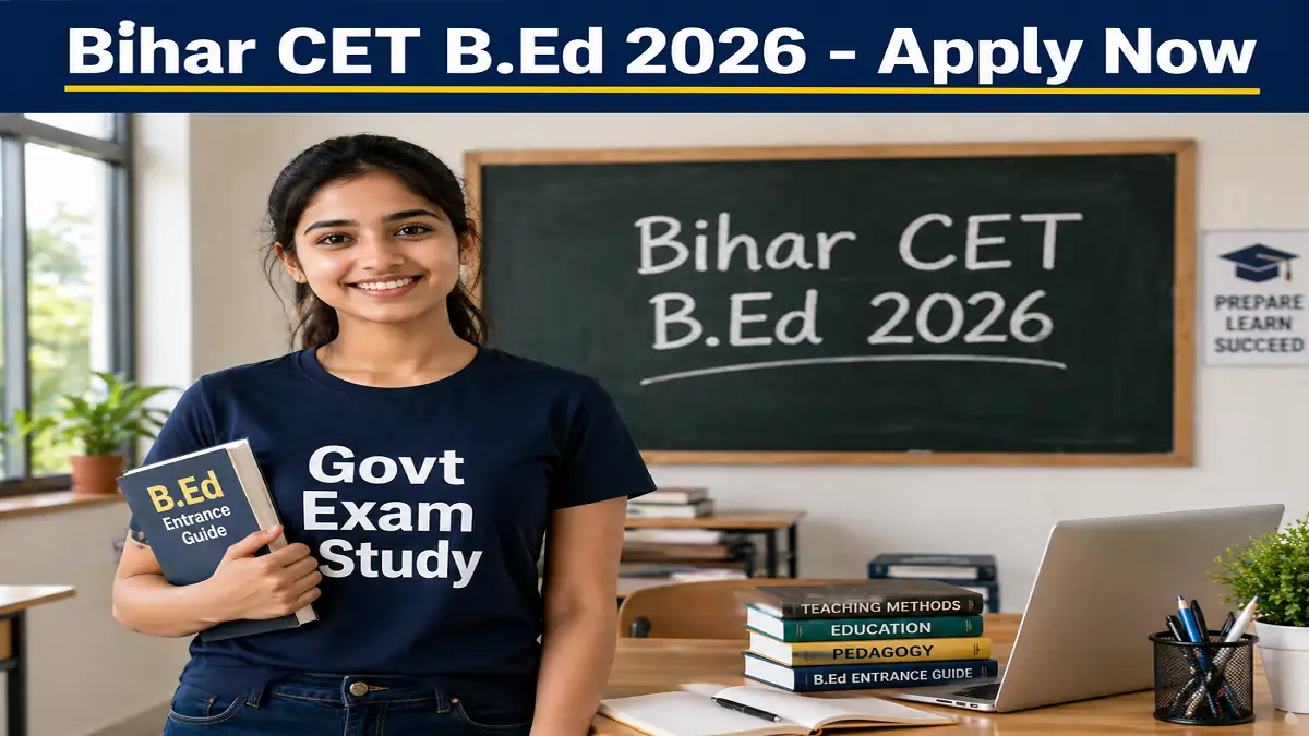 Bihar CET B.Ed 2026 Exam Date Application Form and Eligibility at biharcetbed-brabu.in