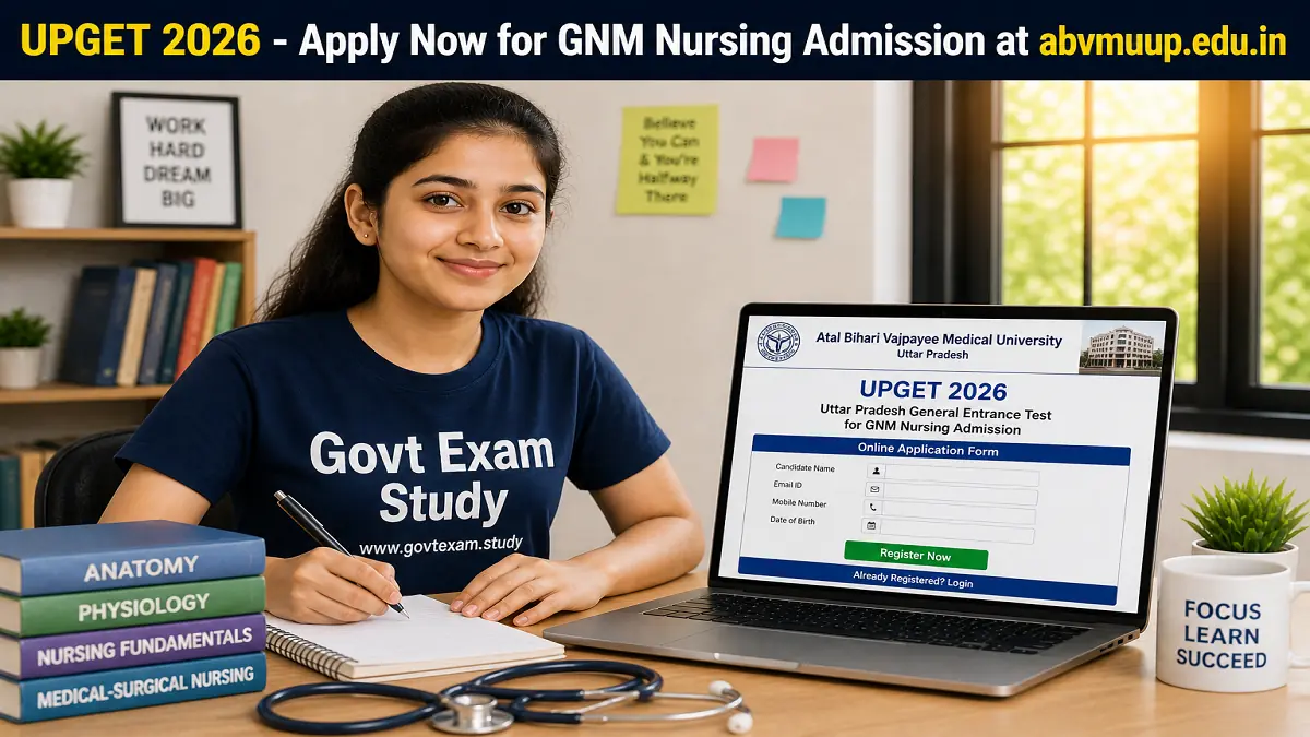 UPGET 2026 Apply Online for UP GNM Nursing Admission at abvmuup.edu.in