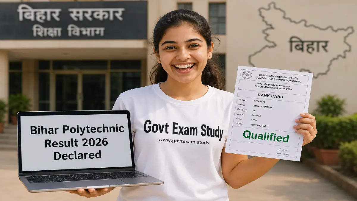 Bihar Polytechnic Result 2026 — Download DCECE Rank Card at bceceboard.bihar.gov.in | Govt Exam Study | www.govtexam.study