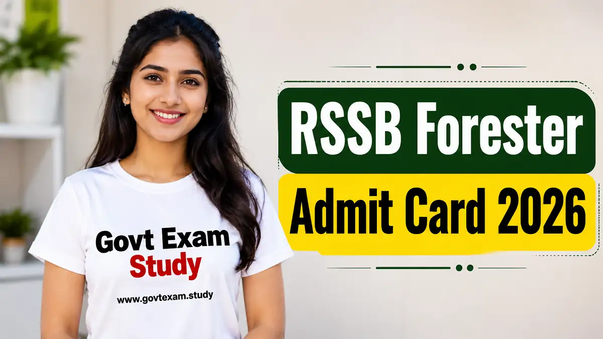 RSSB Forester Admit Card 2026 Download Hall Ticket and Exam Date Details