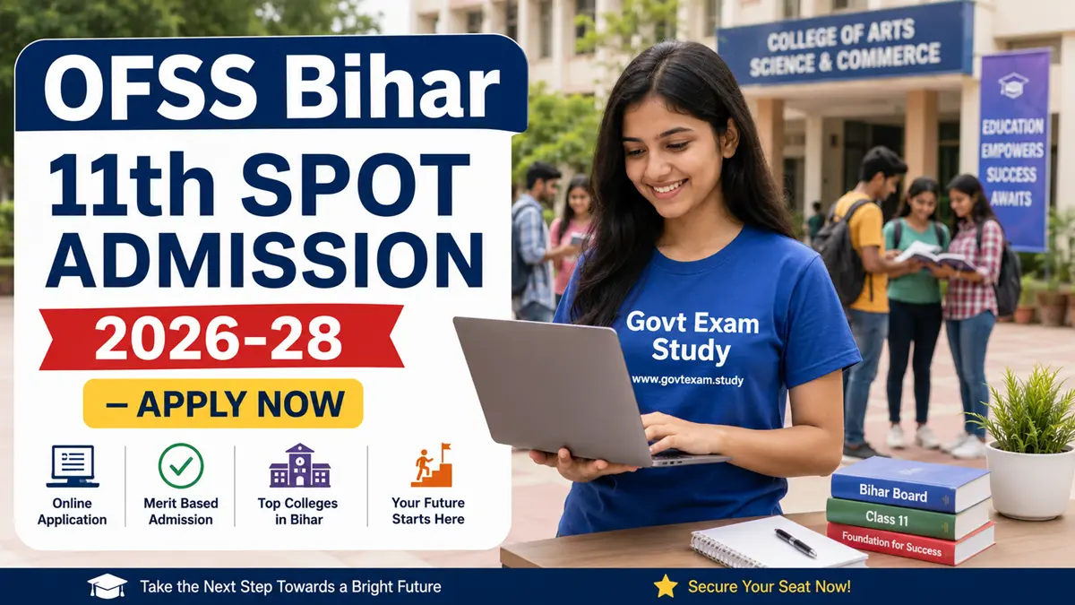 OFSS Bihar 11th Spot Admission 2026-28 