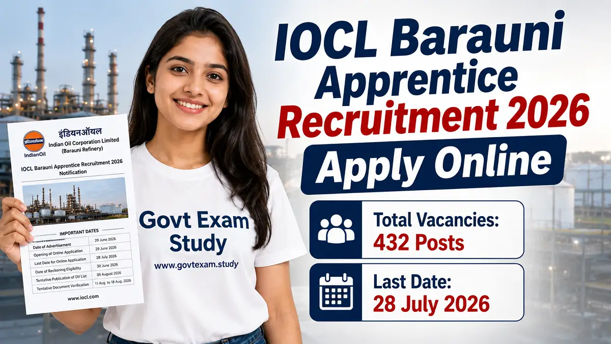 IOCL Barauni Apprentice Recruitment 2026 Apply Online for 432 Apprentice Posts