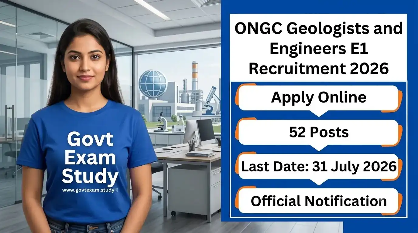 ONGC Geologists and Engineers E1 Recruitment 2026 Apply Online for 52 Posts