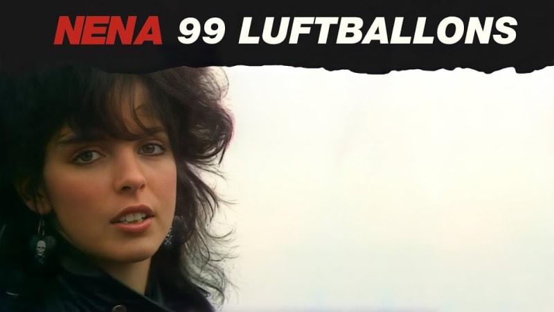 99 Luftballons - Nena