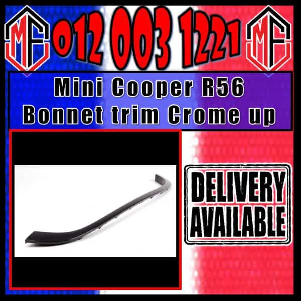Mini Cooper R56 Bonnet trim crome up - For Sale