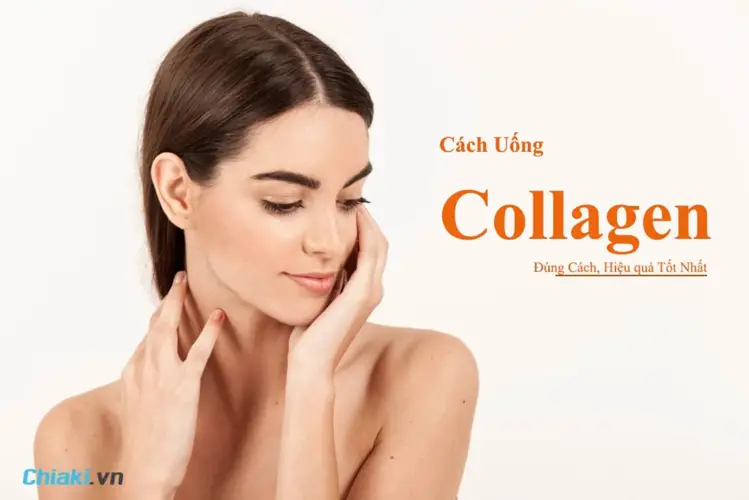 Cách dùng collagen và cách uống hiệu quả 2 Cách dùng collagen và cách uống hiệu quả