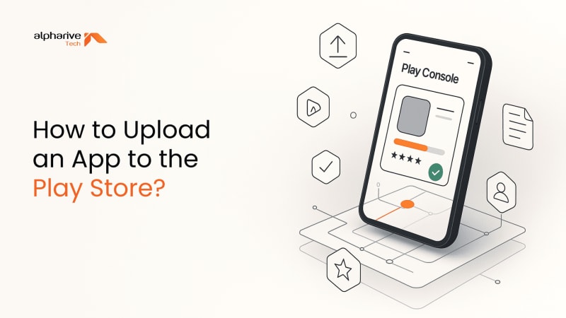 How to Publish an App on Google Play?