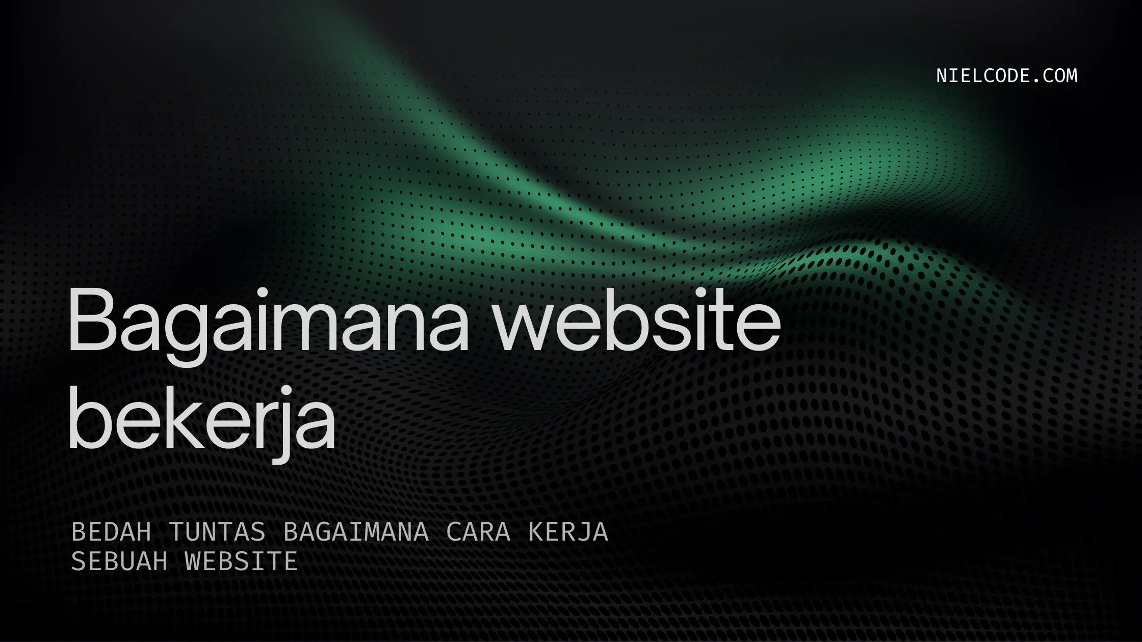 Bagaimana Website Bekerja? Penjelasan Super Gampang Buat Kamu yang Penasaran!