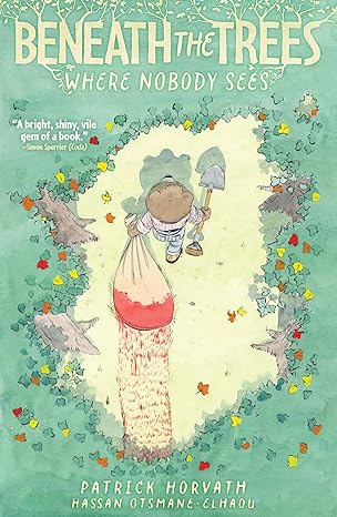 Beneath The Tress Where Nobody Sees