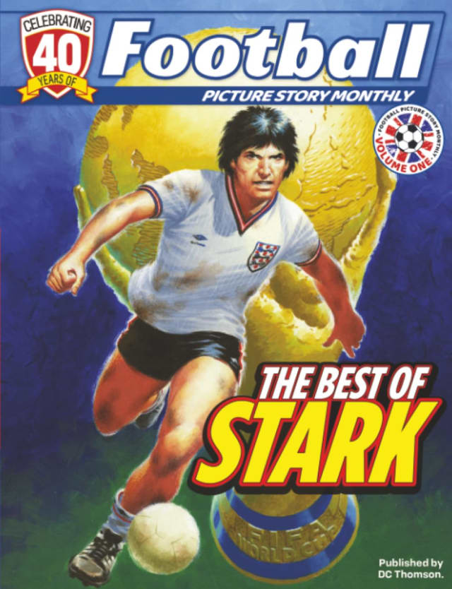 Football Picture Story Monthly: The Best of Stark: 1