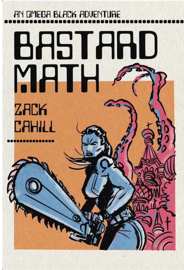 Bastard Math: An Omega Black Adventure