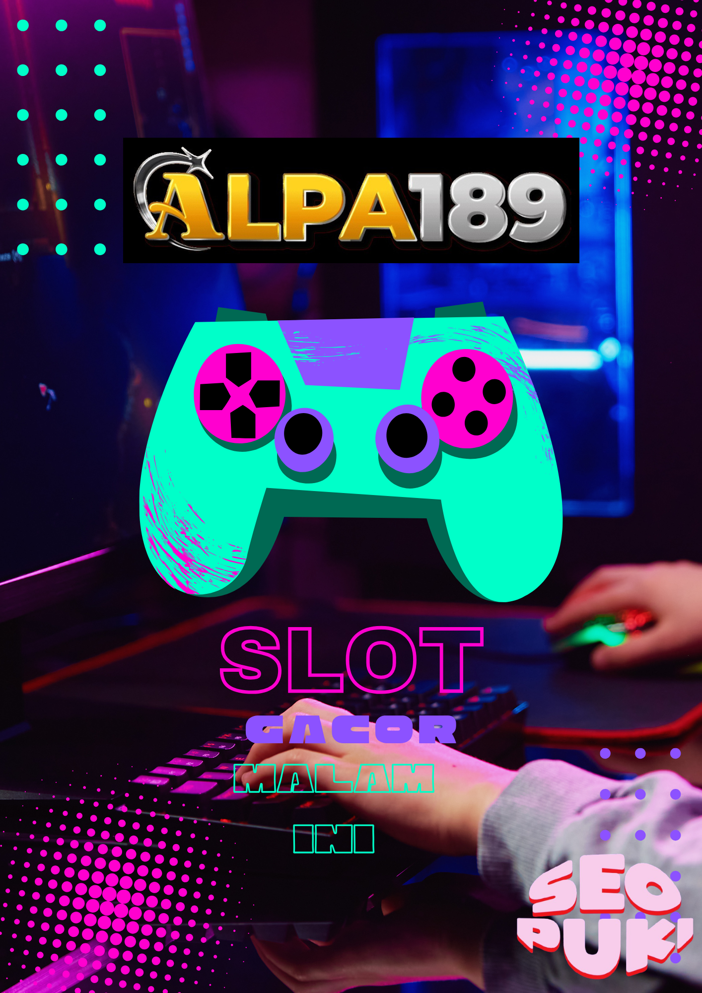 Alpa189 | Link Situs Slot Online Gacor Hari Ini Hoki Terpercaya & Viral 2026