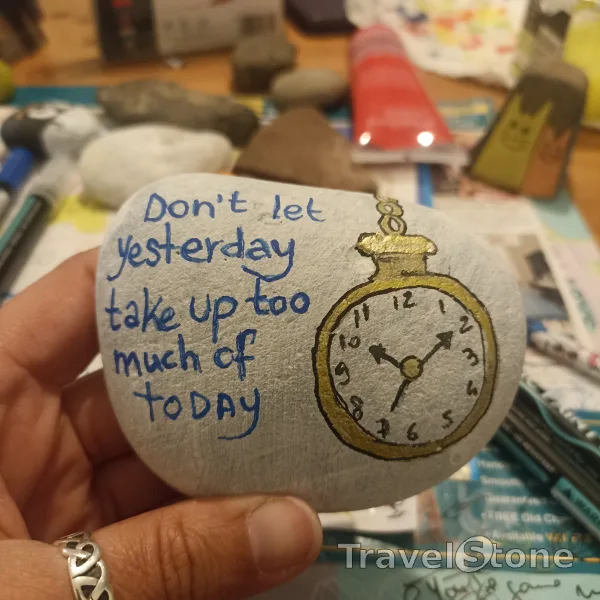 Painted painting stone by artist comfortinstones showing sayings. Don't let yesterday take up too much of today