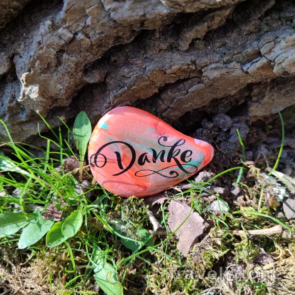 Painted painting stone by artist 007 showing sayings. Thank you -Danke