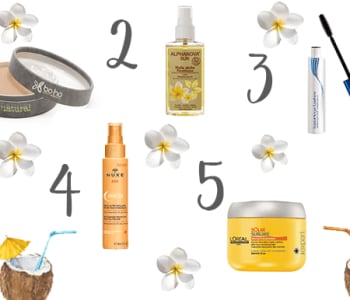 Sélection beauté : nos chouchous pour l'été