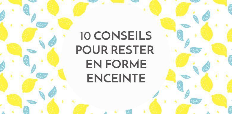 1212_10-conseils-pour-rester-en-forme-enceinte