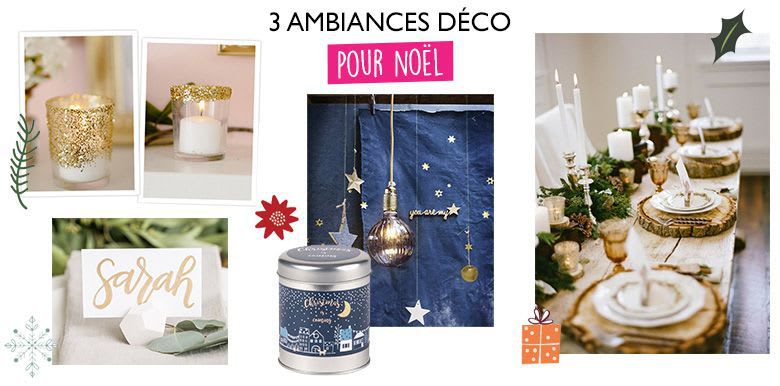 3 ambiances déco pour votre table de Noël