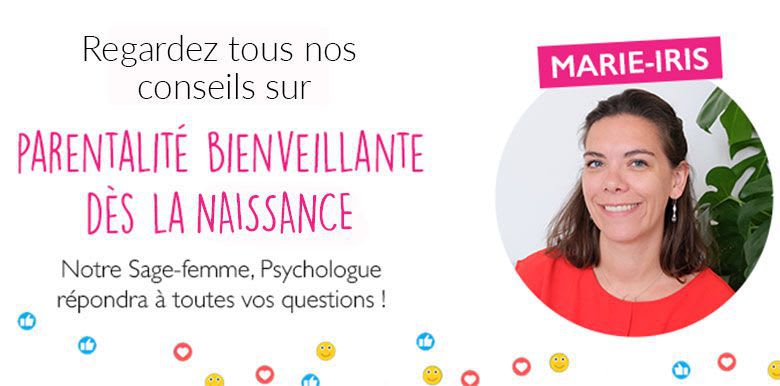 Notre psychologue vous répond : la bienveillance éducative dès la naissance