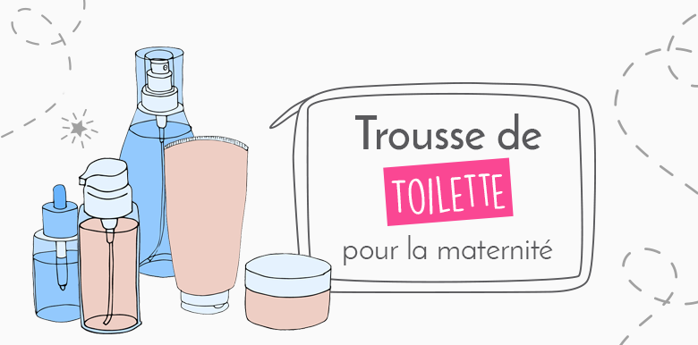 Trousse de Toilette Femme Maternité – TroussePrestige