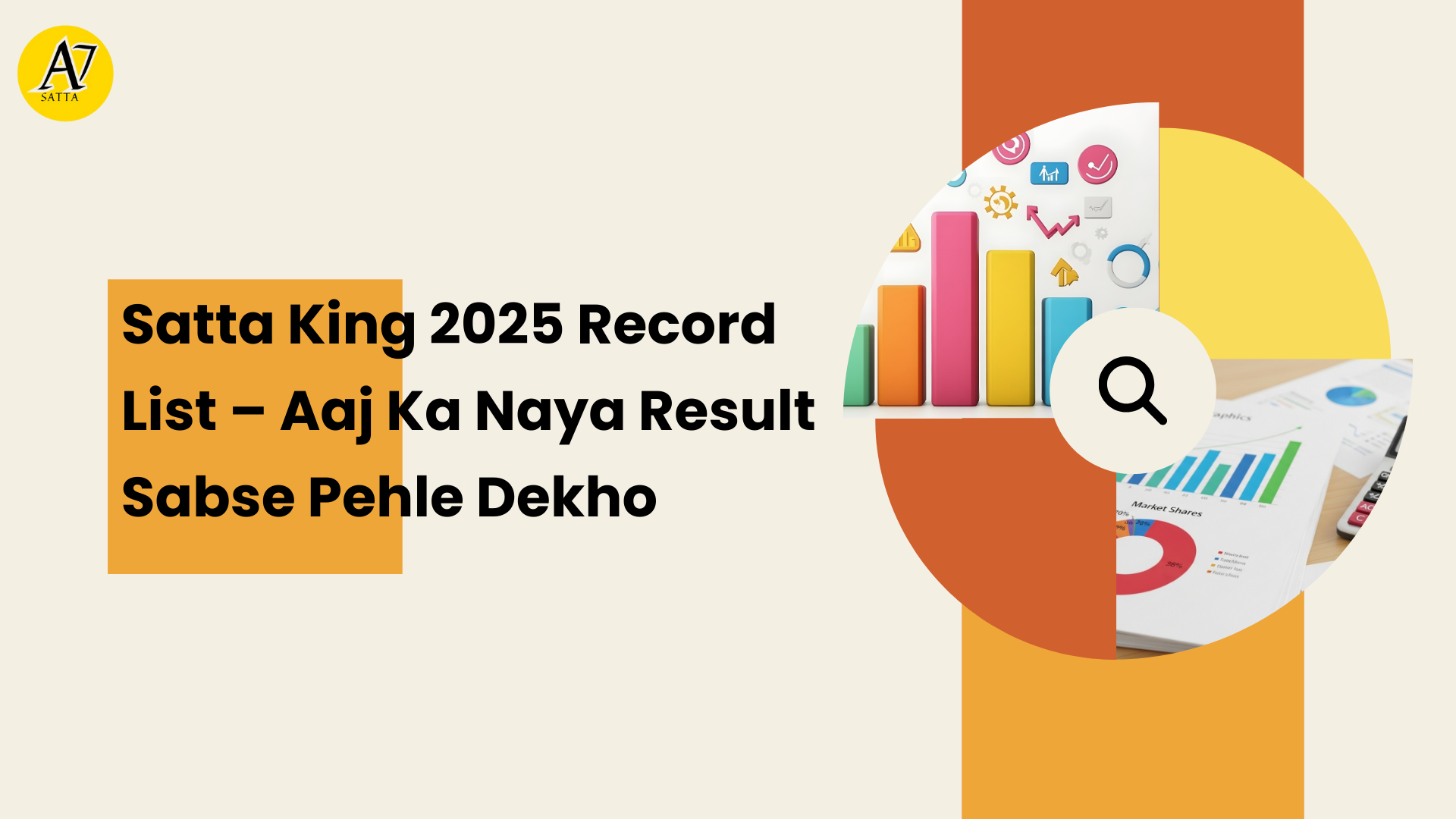 Satta King 2025 Record List – Aaj Ka Naya Result Sabse Pehle Dekho