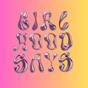 Girlhood Says logo