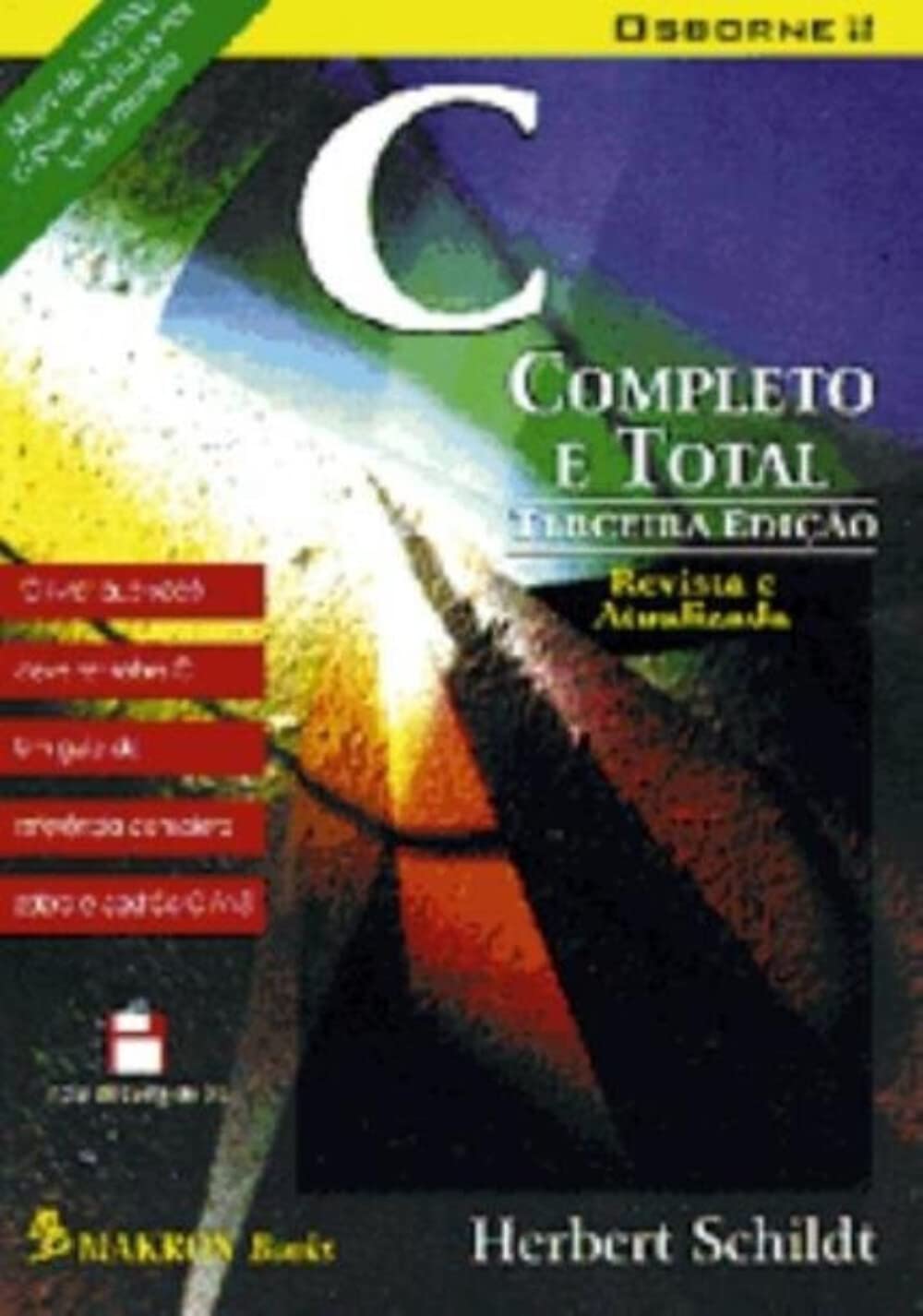 C Completo e Total.