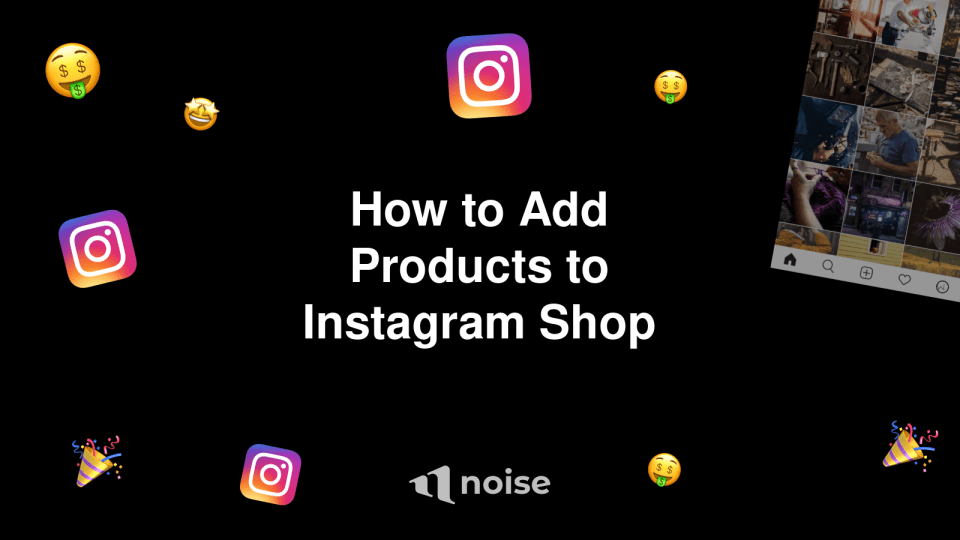 How to Add Products to Instagram Shop