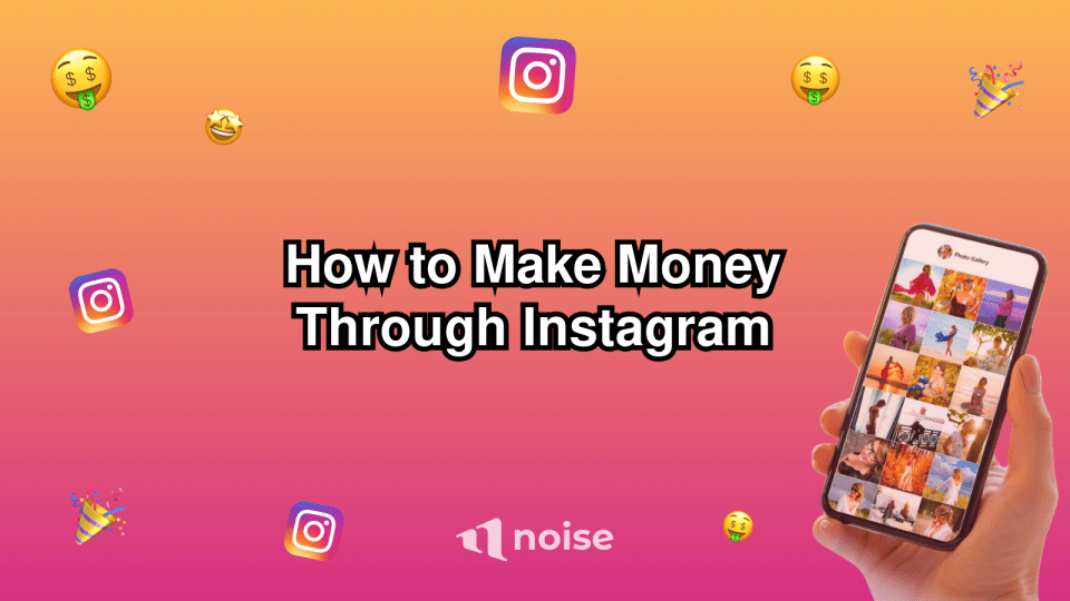 How to Make Money Through Instagram