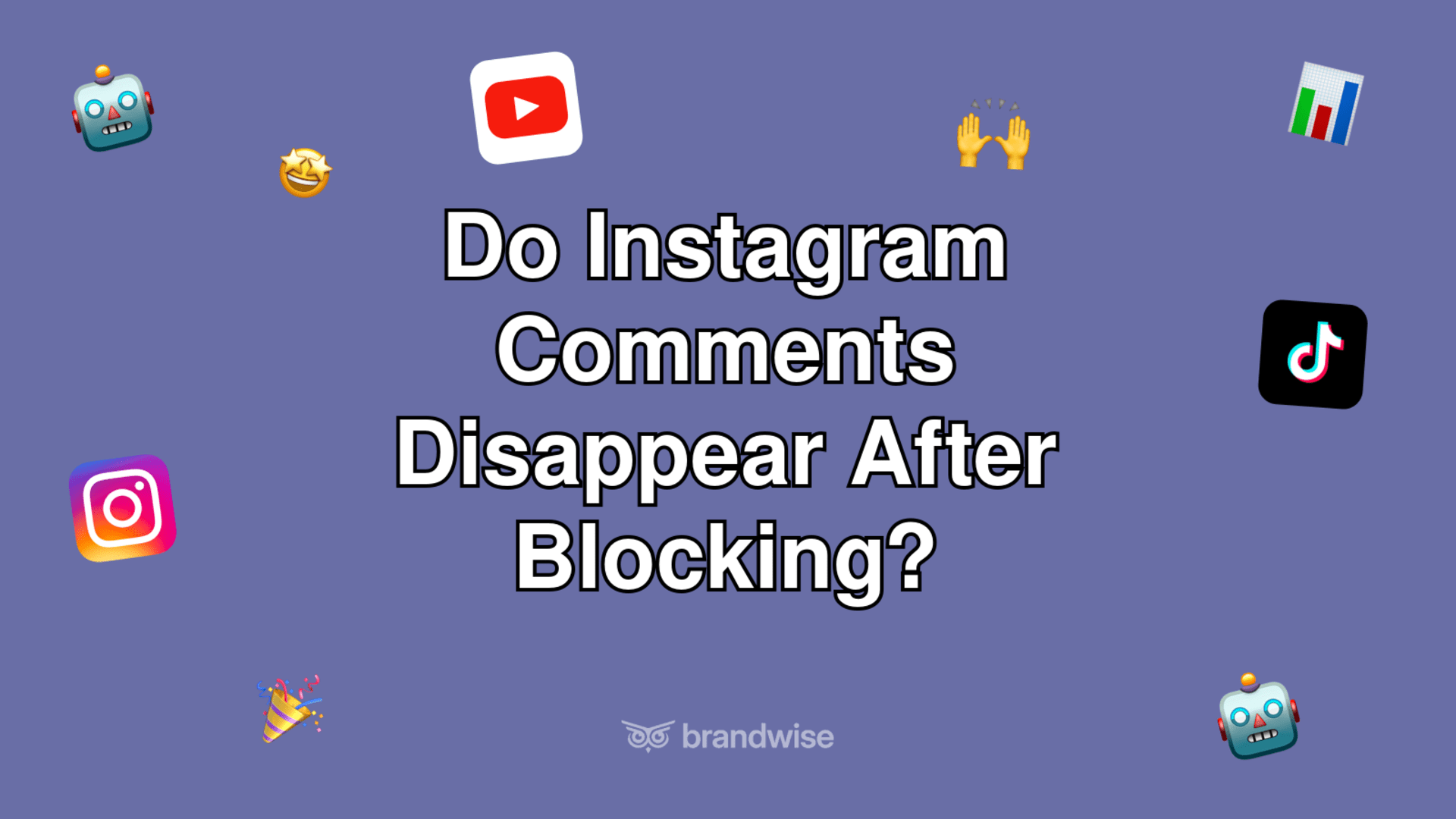 Do Instagram Comments Disappear After Blocking?
