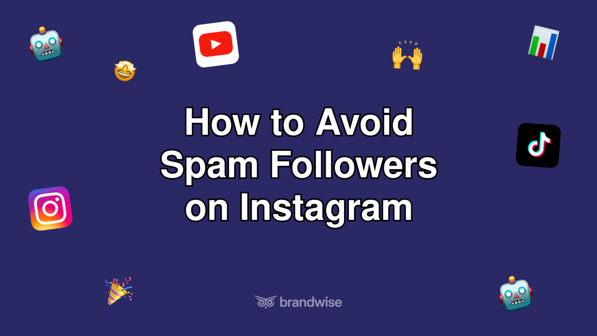 How to Avoid Spam Followers on Instagram
