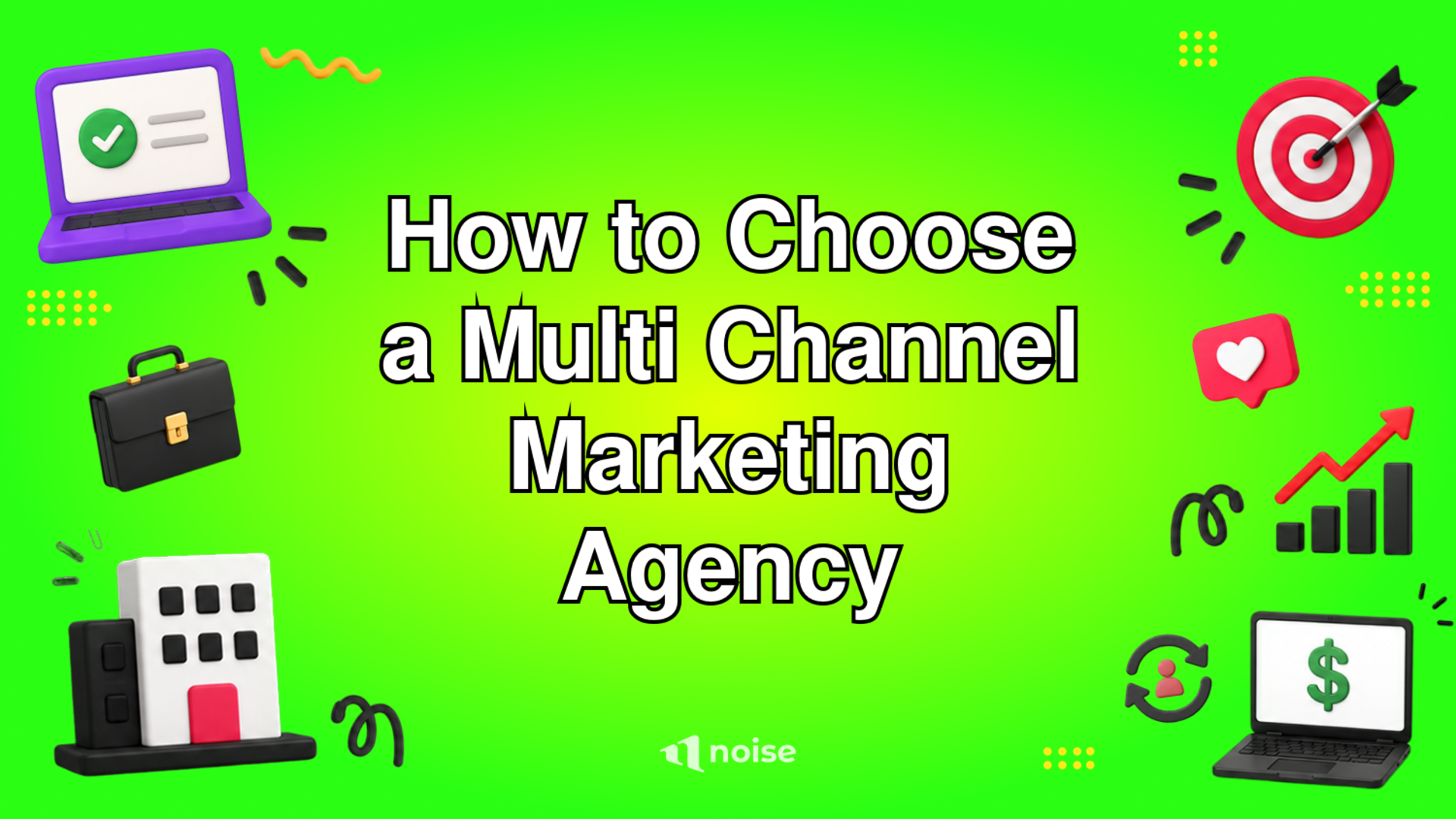 How to Choose a Multi Channel Marketing Agency