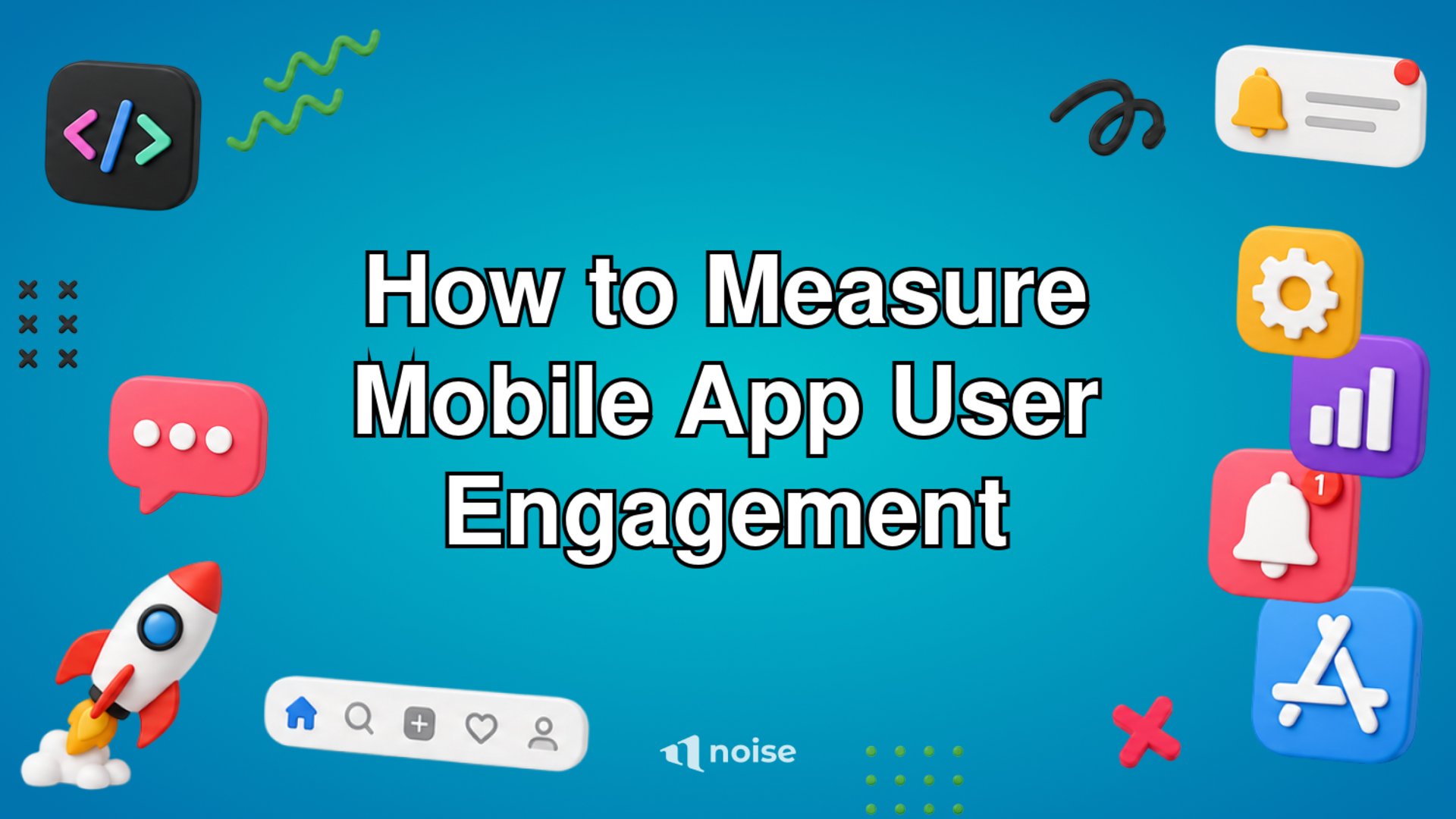 How to Measure Mobile App User Engagement