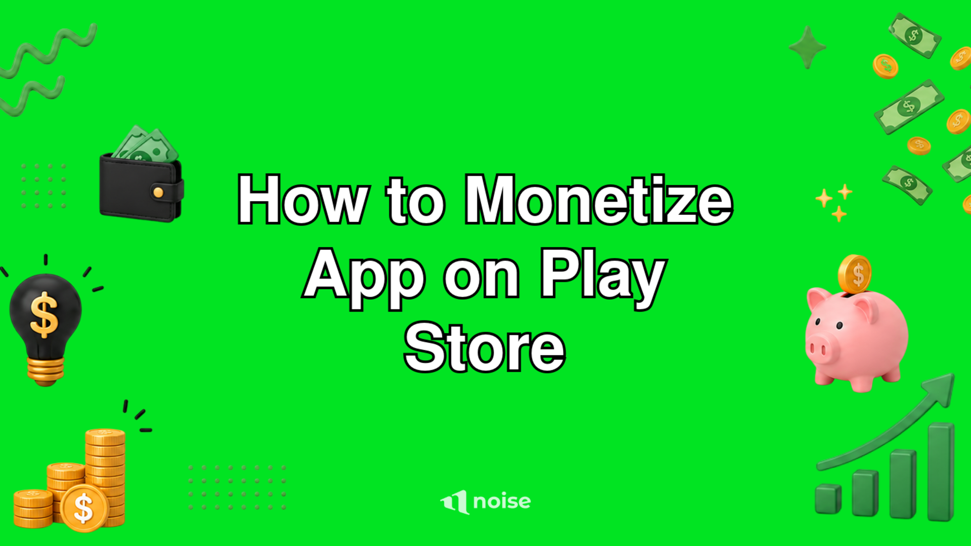 How to Monetize App on Play Store