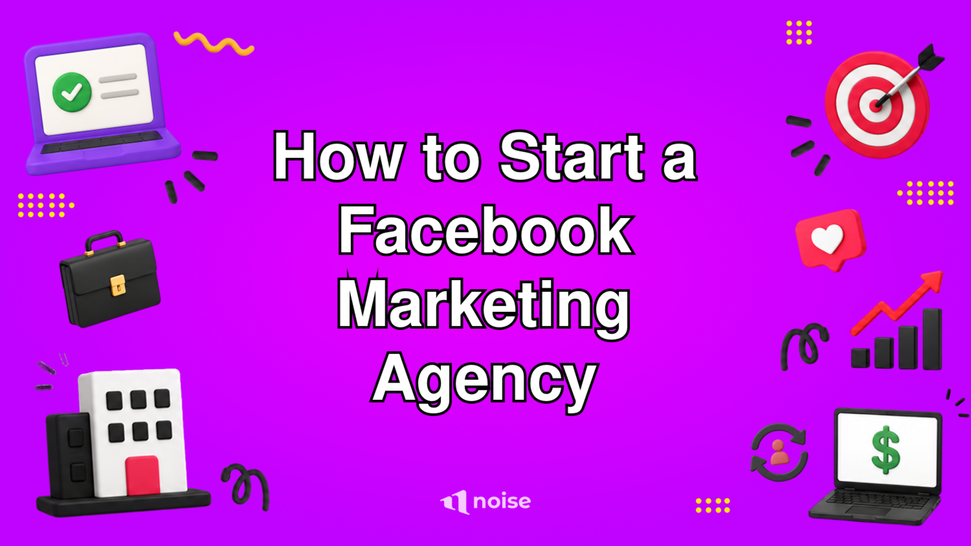 How to Start a Facebook Marketing Agency