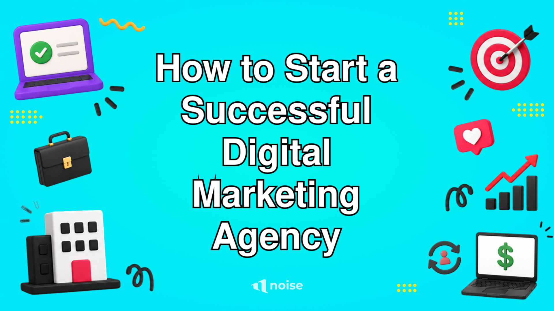 How to Start a Successful Digital Marketing Agency
