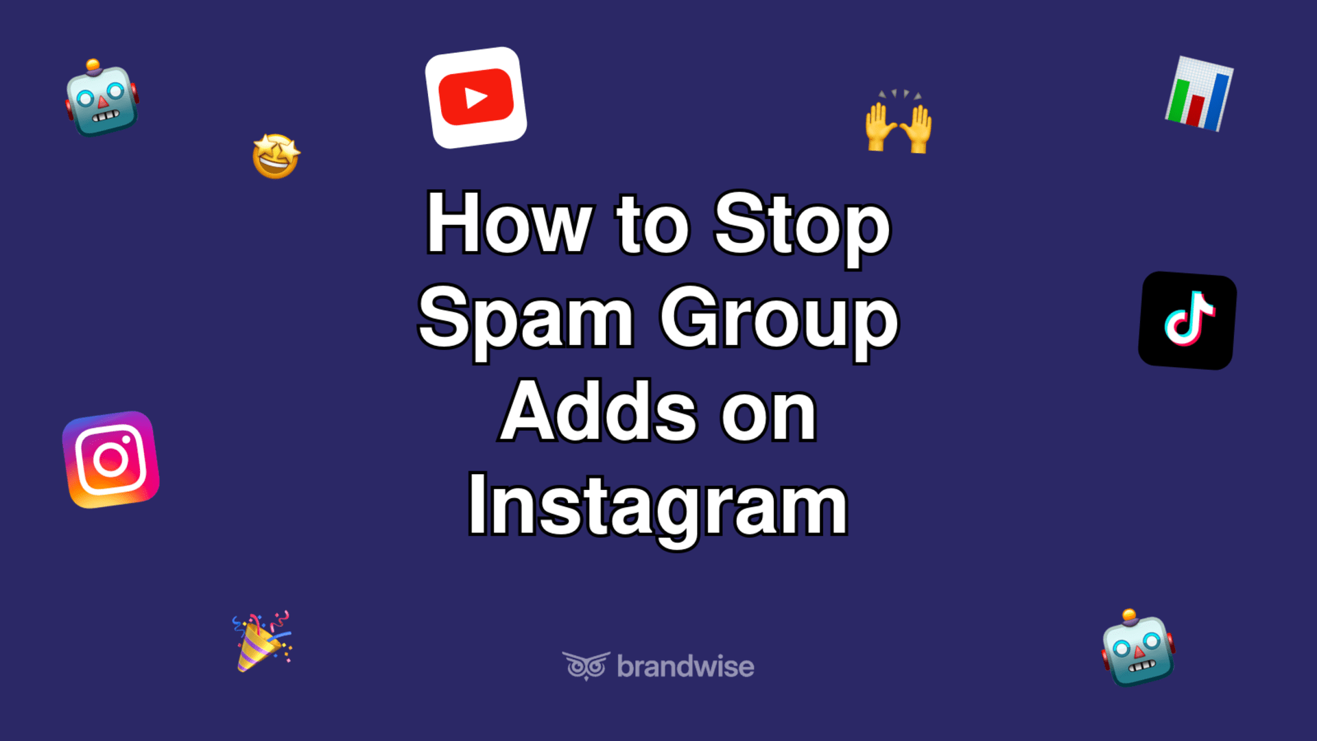 How to Stop Spam Group Adds on Instagram
