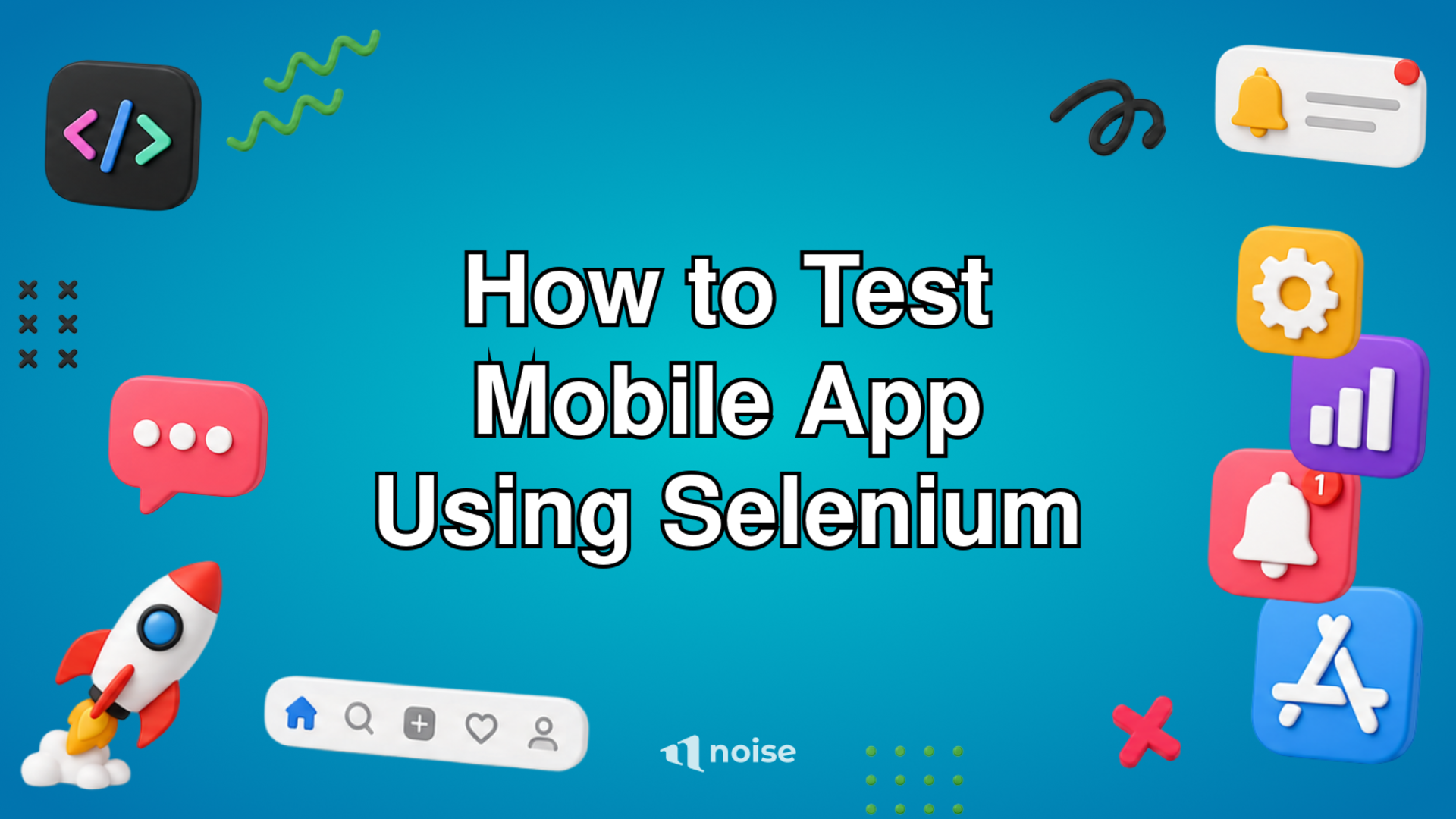 How to Test Mobile App Using Selenium