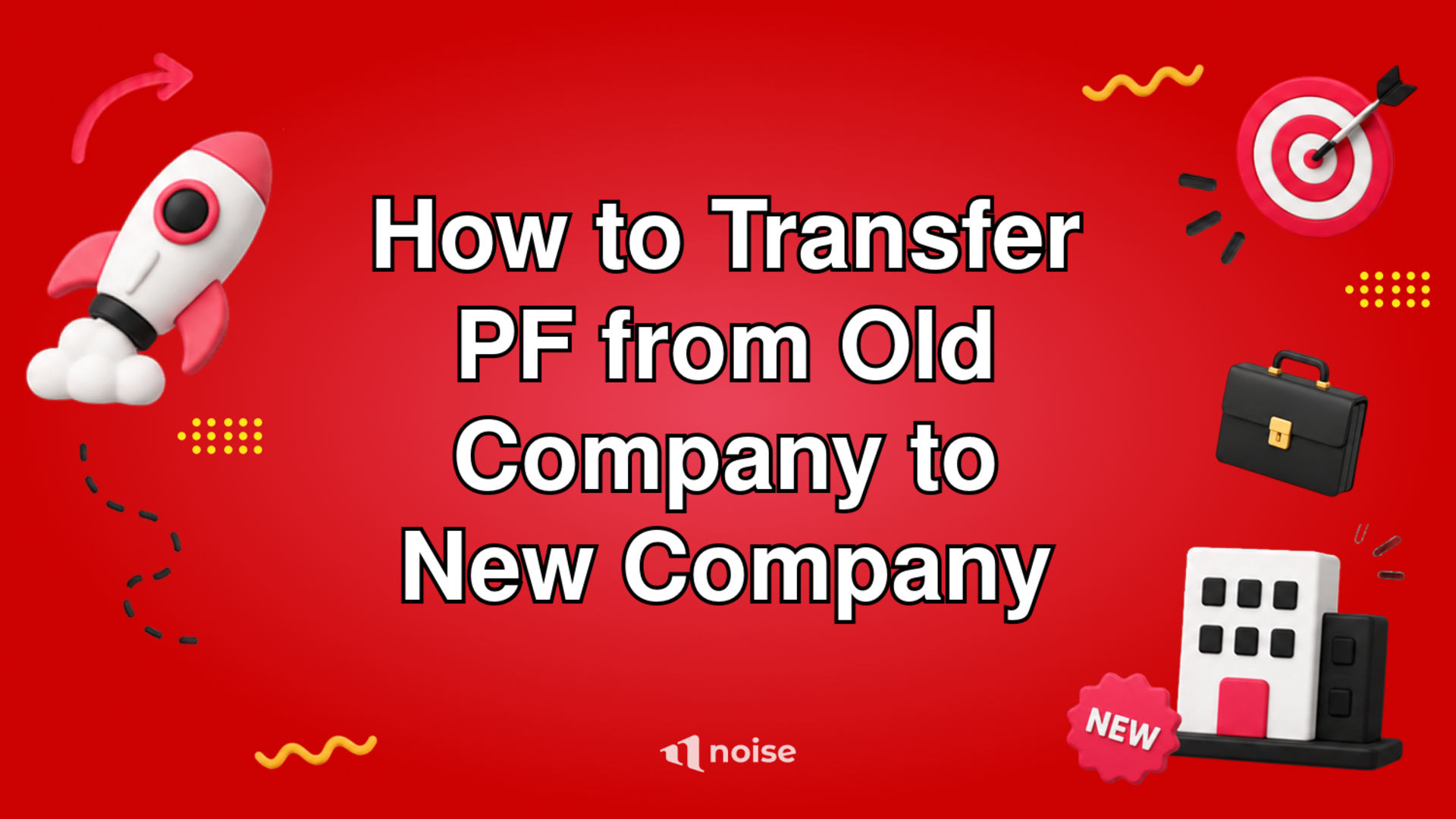 How to Transfer PF from Old Company to New Company