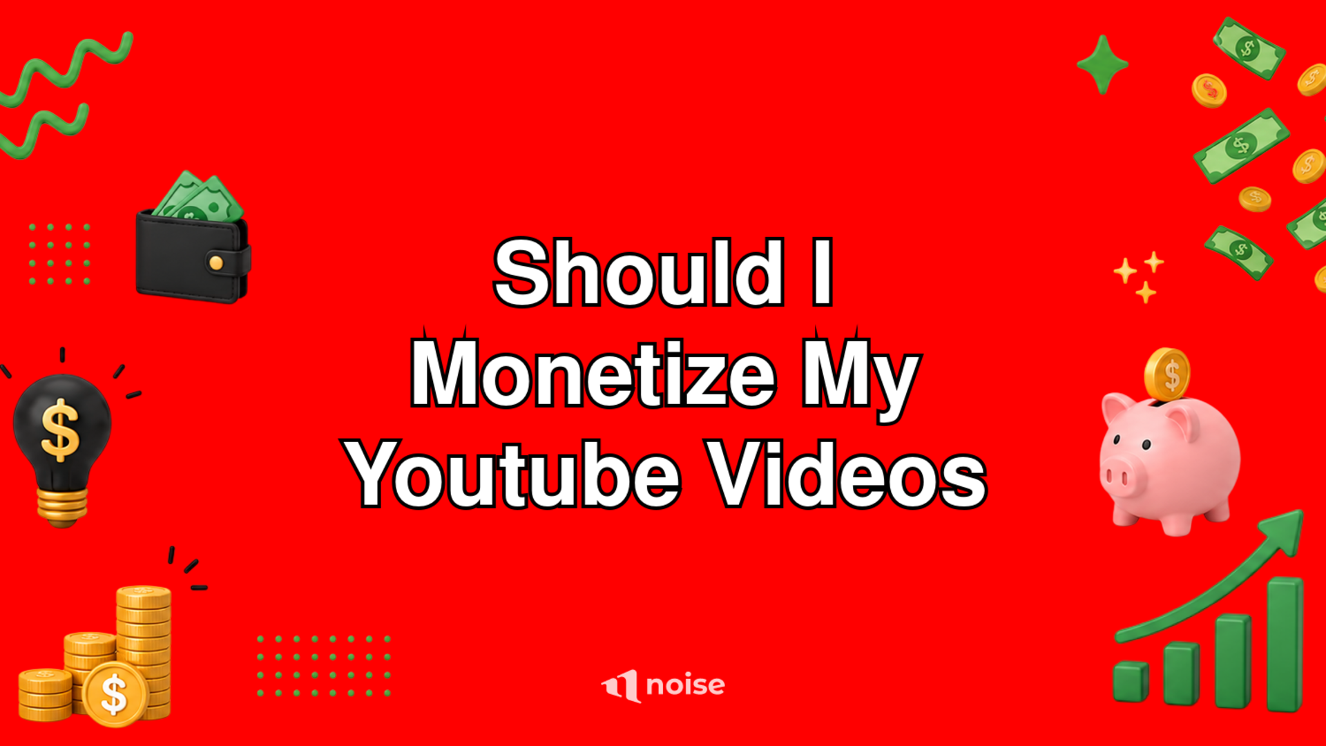 Should I Monetize My Youtube Videos