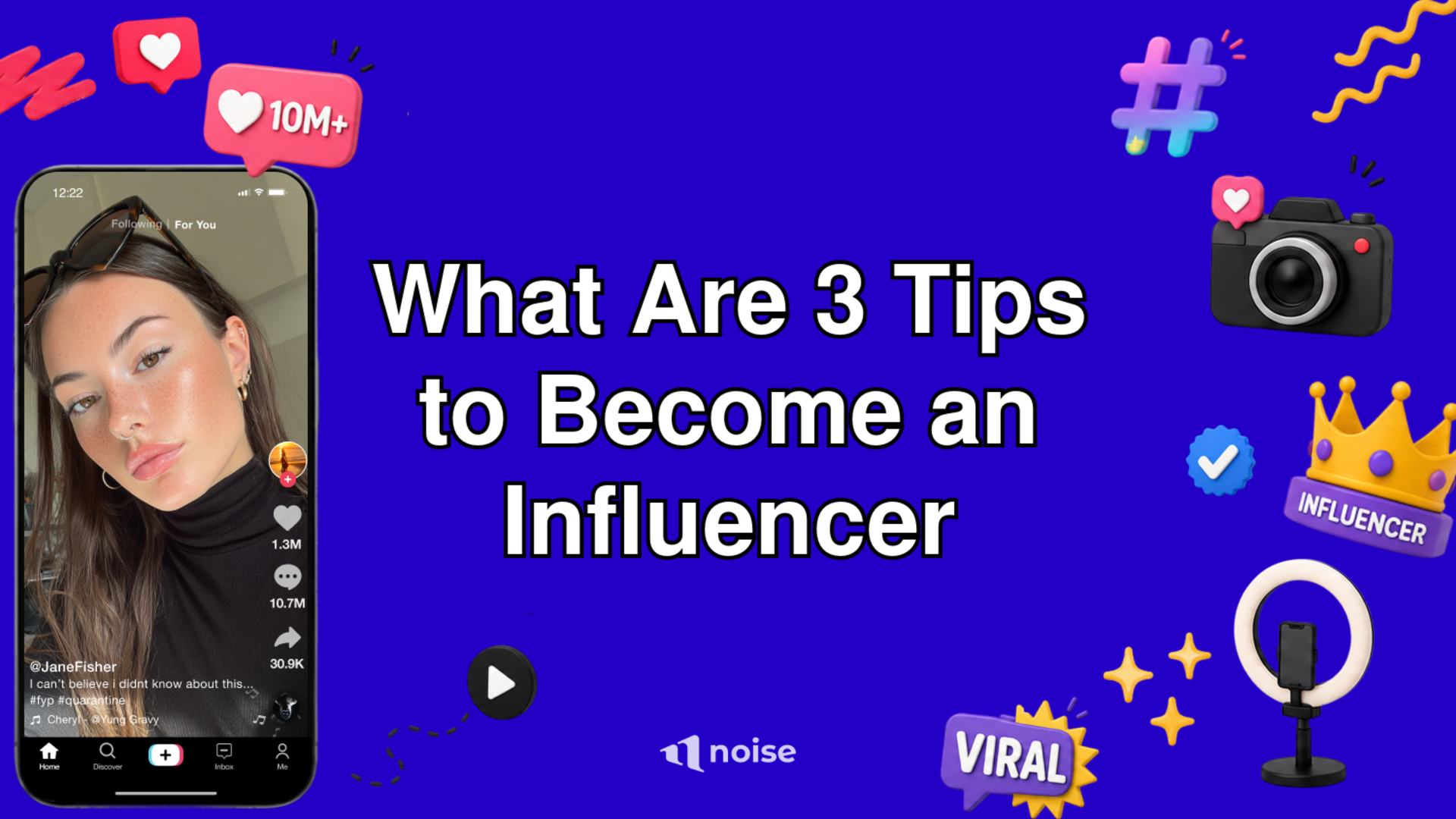 What Are 3 Tips to Become an Influencer