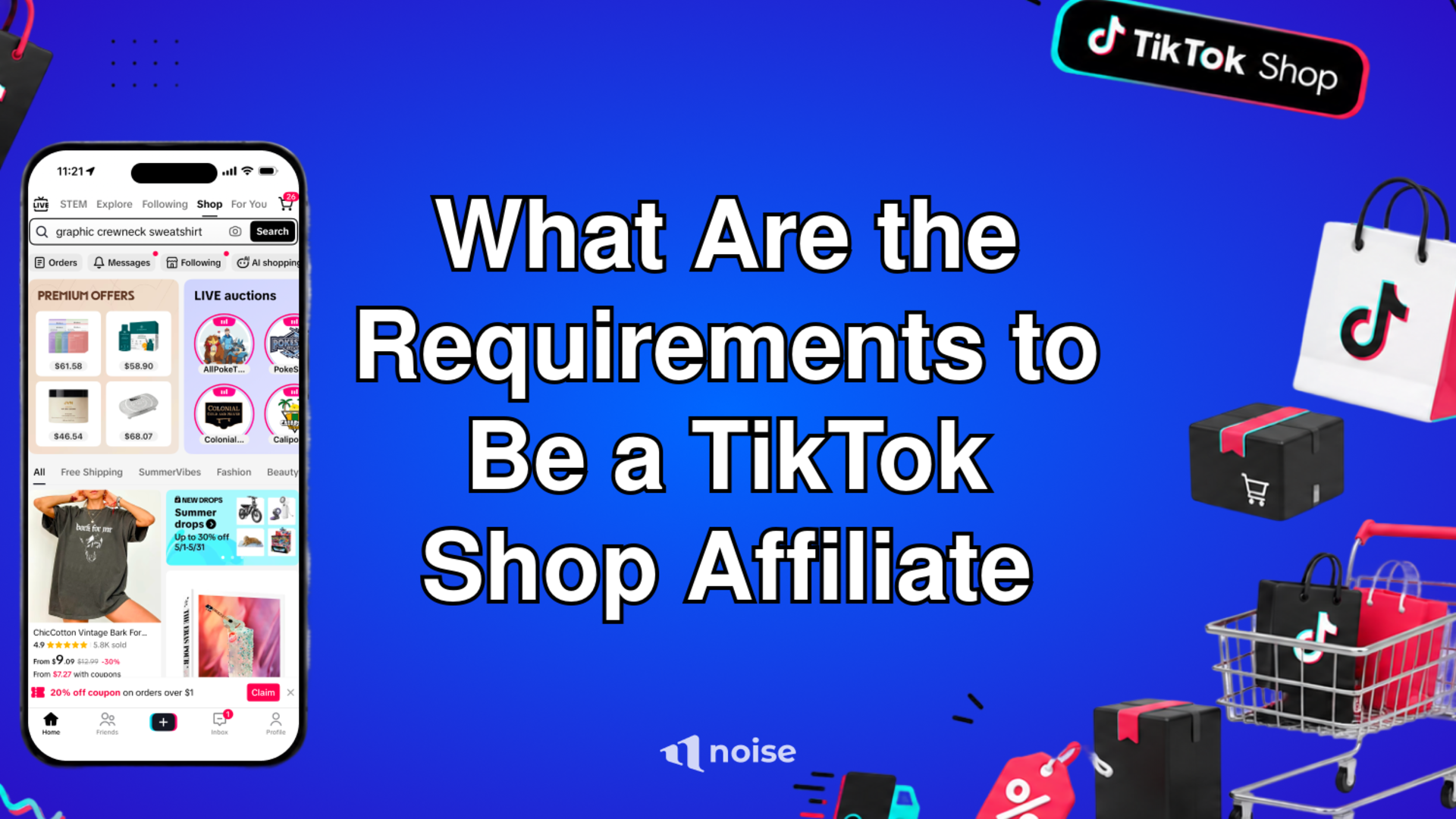What Are the Requirements to Be a TikTok Shop Affiliate