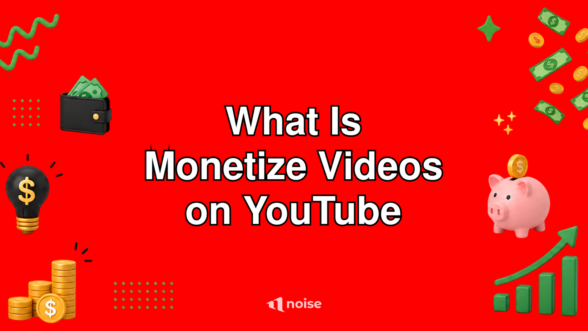 What Is Monetize Videos on YouTube
