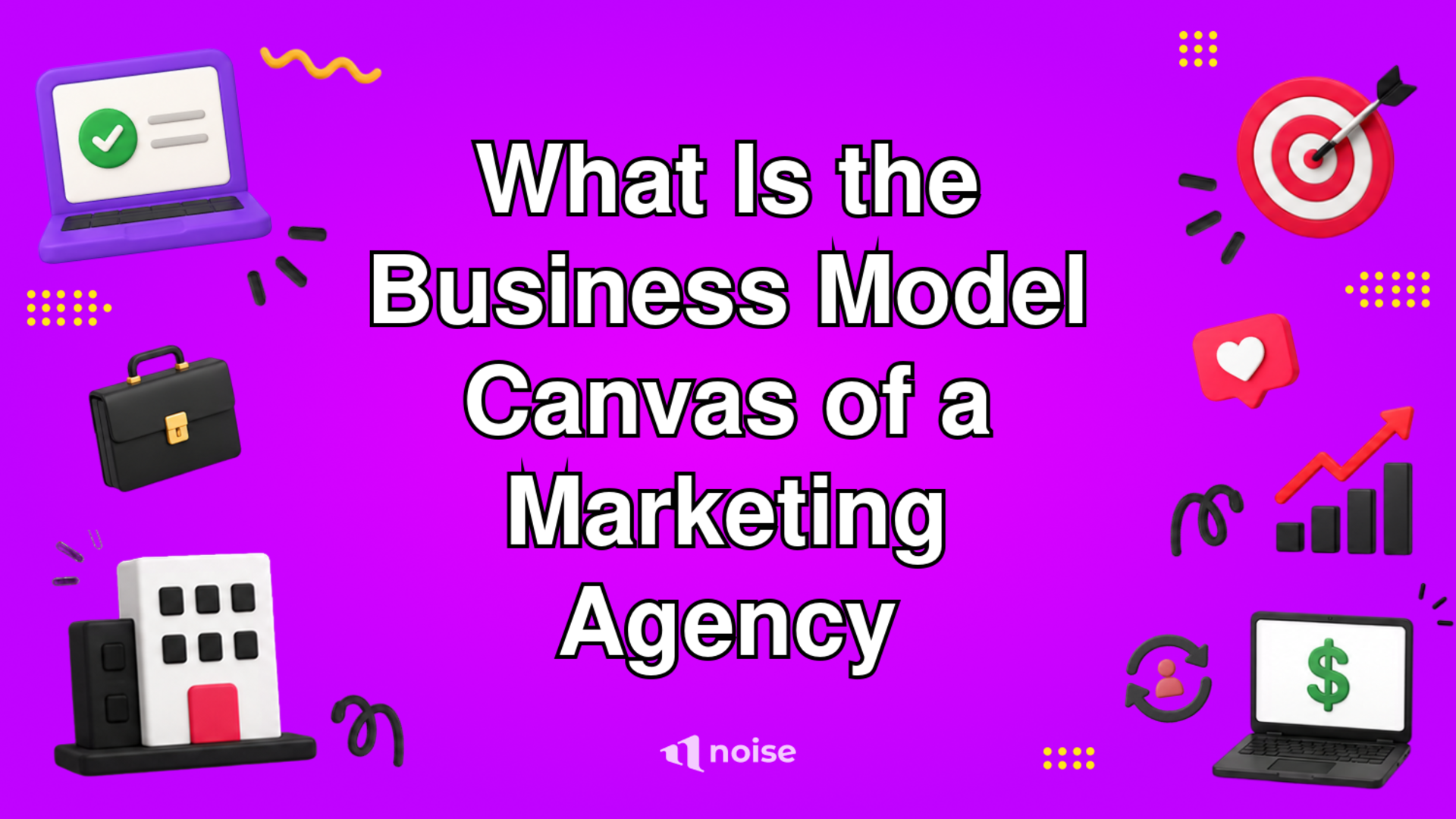 What Is the Business Model Canvas of a Marketing Agency