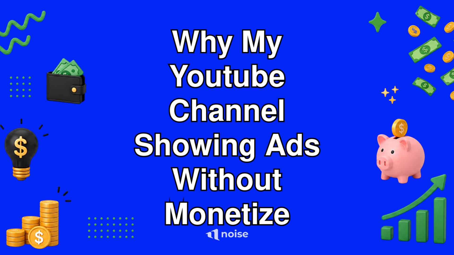 Why My Youtube Channel Showing Ads Without Monetize