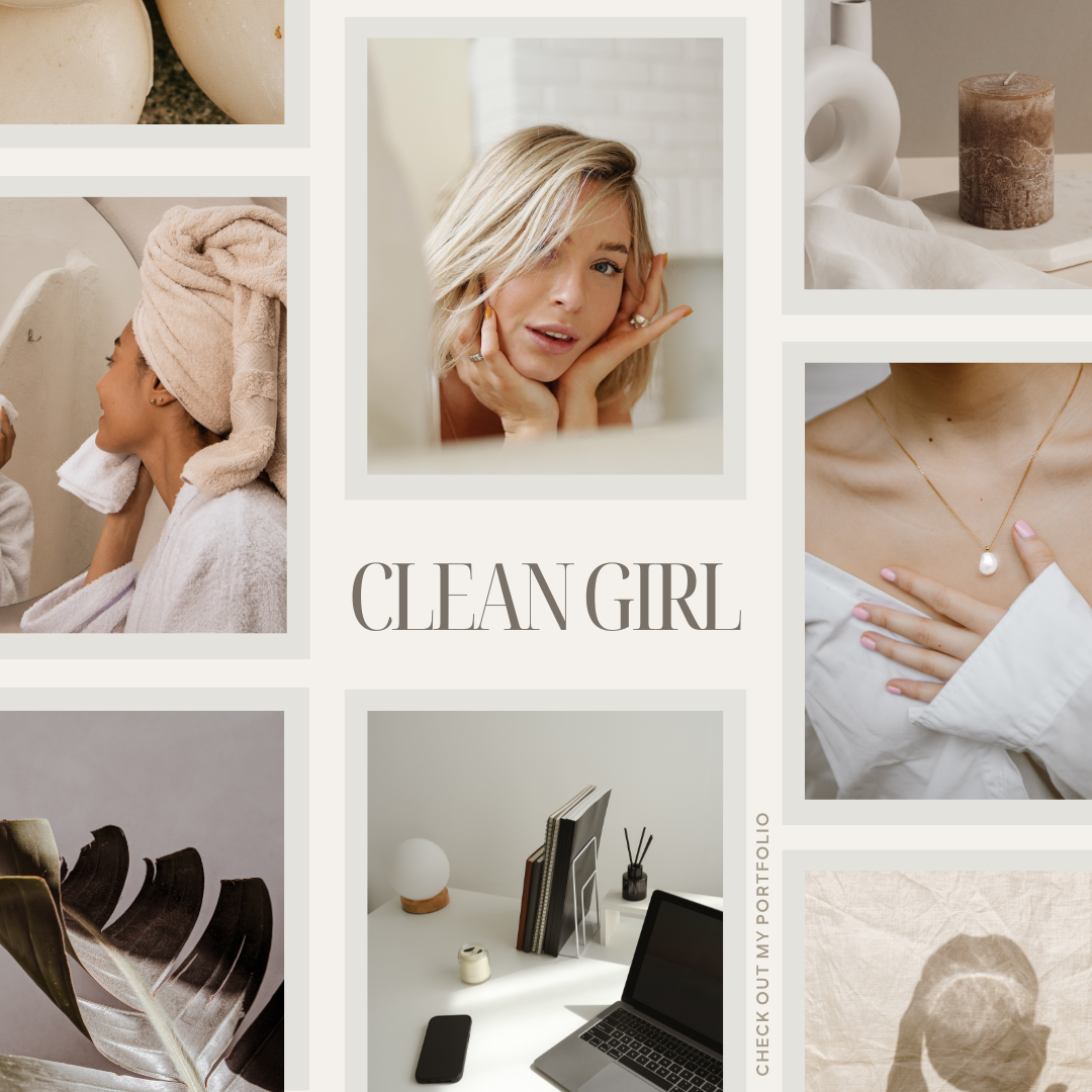 Clean Girl Aesthetic Lifestyle Vibes - curated moodboard inspiration