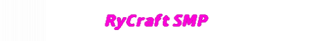 RyCraftSMP.aternos.me:38968