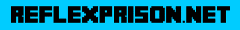 ReflexPrison.net