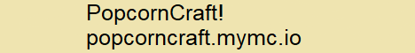 popcorncraft.mymc.io
