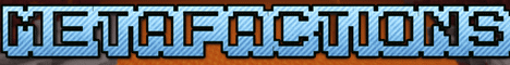 MetaFactions.aternos.me